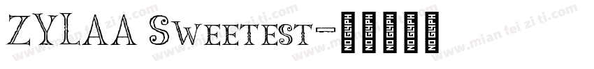 ZYLAA Sweetest字体转换